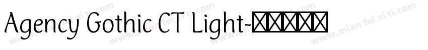 Agency Gothic CT Light字体转换